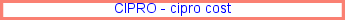 Cipro